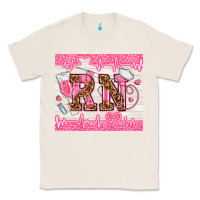 Natural nurse rn Classic Tee - TumblerDesignByShophia