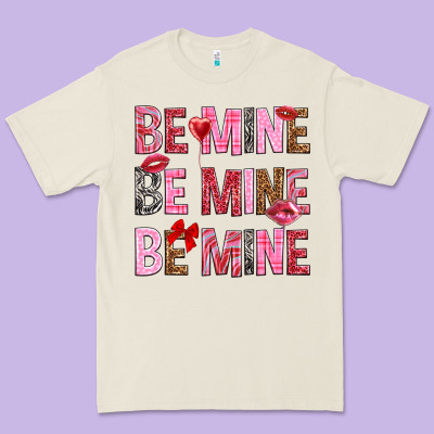 Be Mine Be Mine Be Mine Valentine's Day Premium Tee Designed By Howdyjamesfarm