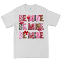 Dove Grey Be mine be mine be mine Valentine's Day Premium Tee - HowdyJamesFarm