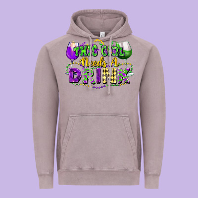 This Girl Needs A Drink Vintage Hoodie Designed By Fadigitalartstudio