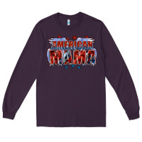 Plum American Mama Mother's Day Long Sleeve Tee - FaDigitalArtStudio