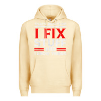 Pina Colada Funny I Fix Stuff And I Know Things That's What I Do Funny T Shirt Premium Hoodie - maiPhamDesign