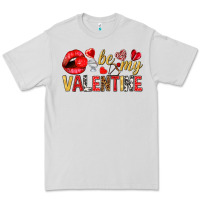 Be My Valentine Valentine's Day Premium Tee | Teevron