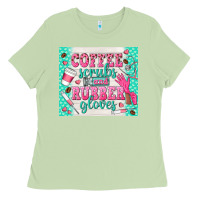 Matcha coffee scrubs and rubber gloves Ladies Tee - TumblerDesignByShophia
