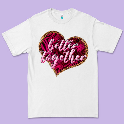 Better Together Valentine's Day Premium Tee Designed By Howdyjamesfarm