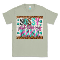 Matcha sassy just like my mama Classic Tee - TumblerDesignByShophia