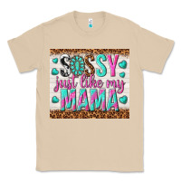 Mushroom sassy just like my mama Classic Tee - TumblerDesignByShophia