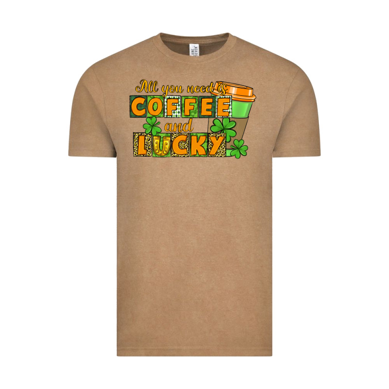All You Need Is Coffee And Lucky Vintage Tee by CowGirlArtShop | Teevron