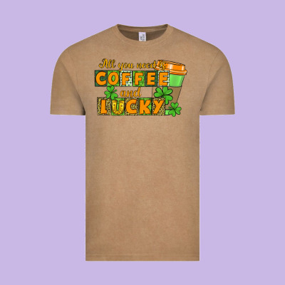 All You Need Is Coffee And Lucky Vintage Tee Designed By Cowgirlartshop
