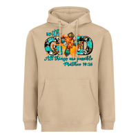 Mushroom with god all things are possible. cross Heavyweight Hoodie - AdoDesignShop