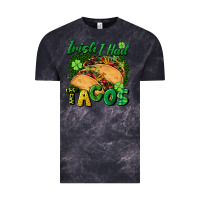 Cloud Black Irish i had tacos Vintage Tee - CowGirlArtShop