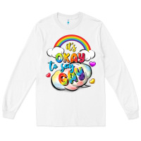 White its okay to say gay pride Long Sleeve Tee - FaDigitalArtStudio