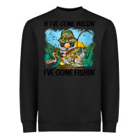 Black if i've gone missin' i've gone fishin' Heavyweight Sweatshirt - BarkalooDesign