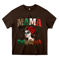 Chocolate Brown La Mama Mas Chingona Heavy Core Tee - texasbilliewilder