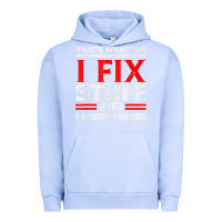 Pigment Grape Ice Funny I Fix Stuff And I Know Things That's What I Do Funny T Shirt Urban Hoodie - maiPhamDesign