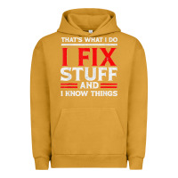 Pigment Peanut Butter Funny I Fix Stuff And I Know Things That's What I Do Funny T Shirt Urban Hoodie - maiPhamDesign