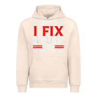 Sandshell Funny I Fix Stuff And I Know Things That's What I Do Funny T Shirt Urban Hoodie - maiPhamDesign