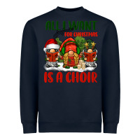 Navy all i want for christmas is a choir Heavyweight Sweatshirt - BarkalooDesign