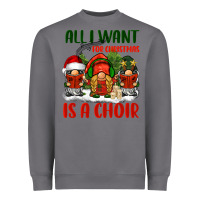 Storm all i want for christmas is a choir Heavyweight Sweatshirt - BarkalooDesign