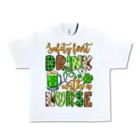 White St. Patrick's Safety first drink with a Nurse Urban Heavy Tee - OliviaCreatesArt