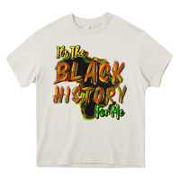 Cream its the black history for me Heavy Core Tee - NancyCooperArtShop