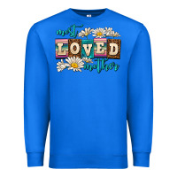 True Royal most loved mother Premium Sweatshirt - AdoDesignShop