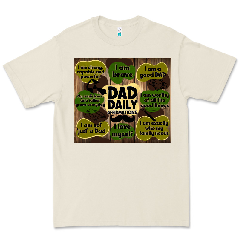 Dad Daily Affirmations Premium Tee by TumblerDesignByShophia | Teevron