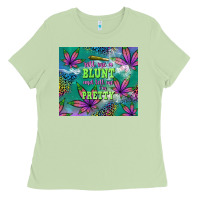 Matcha roll me a blunt and tell me i'm pretty Ladies Tee - TumblerDesignByShophia