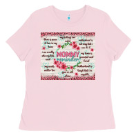 Bubblegum Pink mommy reminder Ladies Tee - TumblerDesignByShophia