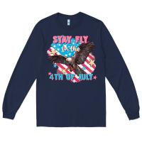 Navy Stay fly for the 4th of July Long Sleeve Tee - FaDigitalArtStudio