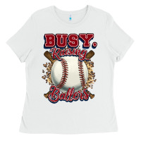 White Busy raising ballers Ladies Tee - HowdyJamesFarm