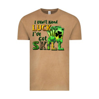 Vintage Camel I don't need luck i've got skill Vintage Tee - CowGirlArtShop