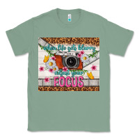 Sage when life gets blurry adjust your focus Classic Tee - TumblerDesignByShophia