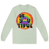 Matcha Be you tiful pride Long Sleeve Tee - FaDigitalArtStudio