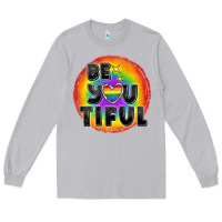 Moon Dust Be you tiful pride Long Sleeve Tee - FaDigitalArtStudio