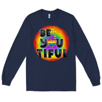 Navy Be you tiful pride Long Sleeve Tee - FaDigitalArtStudio