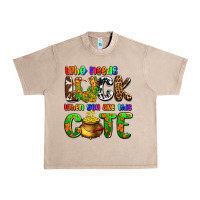 French Oak Who needs luck when you are this cute Urban Heavy Tee - OliviaCreatesArt