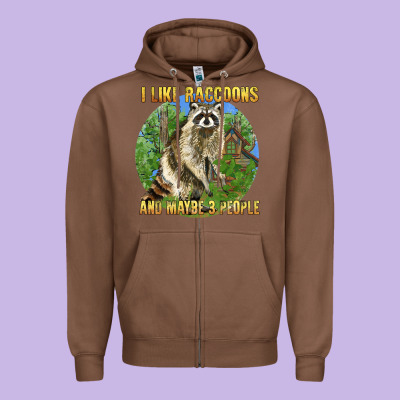 I Like Raccoons And 3 People Zipper Hoodie Designed By Barkaloodesign