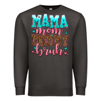 Smoke mama mom mommy bruh Premium Sweatshirt - AdoDesignShop