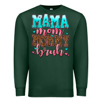 Sports Green mama mom mommy bruh Premium Sweatshirt - AdoDesignShop