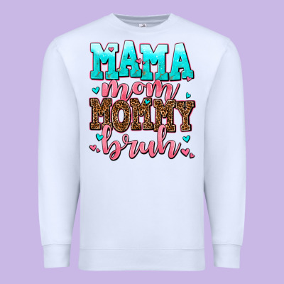 Mama Mom Mommy Bruh Premium Sweatshirt Designed By Adodesignshop