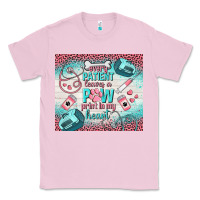 Bubblegum Pink every patient leaves a paw print in my heart Classic Tee - TumblerDesignByShophia