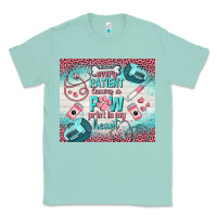 Seafoam every patient leaves a paw print in my heart Classic Tee - TumblerDesignByShophia