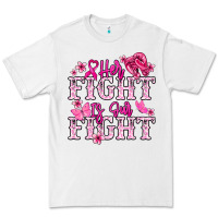 White Her fight is our fight Cancer Awareness Premium Tee - HowdyJamesFarm