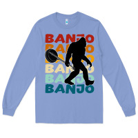 Colony Blue banjo t  shirt banjo   banjo bigfoot t  shirt Long Sleeve Tee - maiPhamDesign