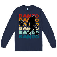 Navy banjo t  shirt banjo   banjo bigfoot t  shirt Long Sleeve Tee - maiPhamDesign