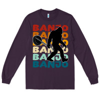 Plum banjo t  shirt banjo   banjo bigfoot t  shirt Long Sleeve Tee - maiPhamDesign