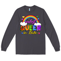 Smoke Coolest queer in town Long Sleeve Tee - FaDigitalArtStudio