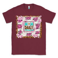 Burgundy mom daily affirmation Classic Tee - TumblerDesignByShophia