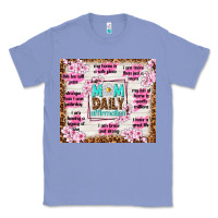 Colony Blue mom daily affirmation Classic Tee - TumblerDesignByShophia